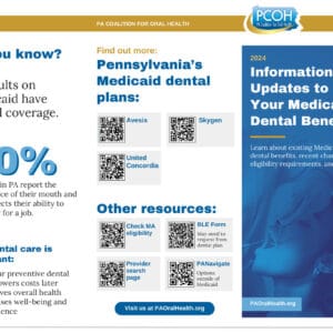 PA Coalition for Oral Health Medicaid dental benefits information.